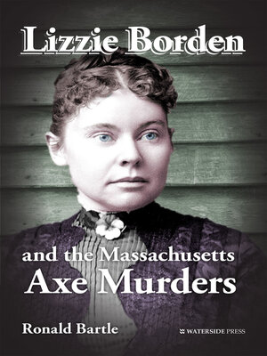 cover image of Lizzie Borden and the Massachusetts Axe Murders
